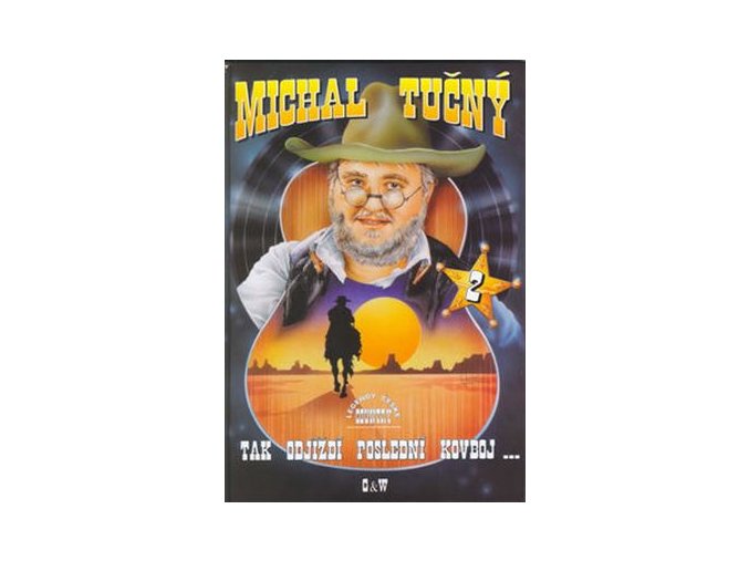 6876945 michal tucny tak odjizdi posledni kovboj 2 400