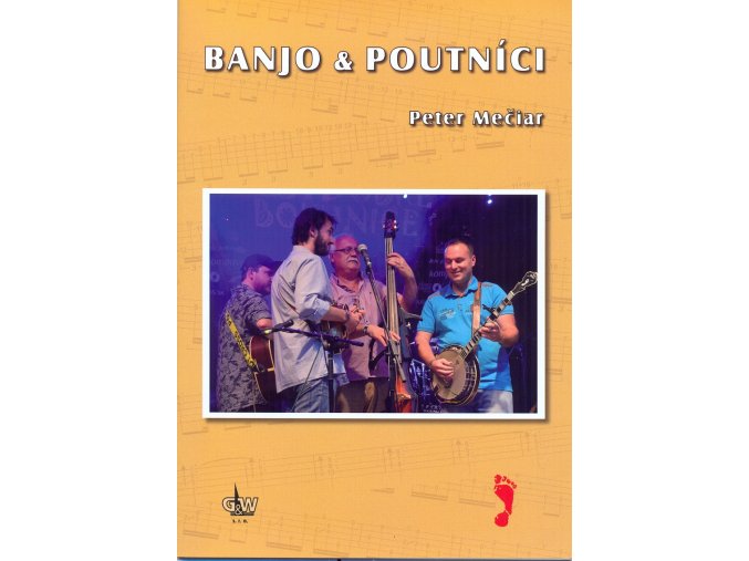 Banjo a Poutníci včetně DVD Petr Mečiar
