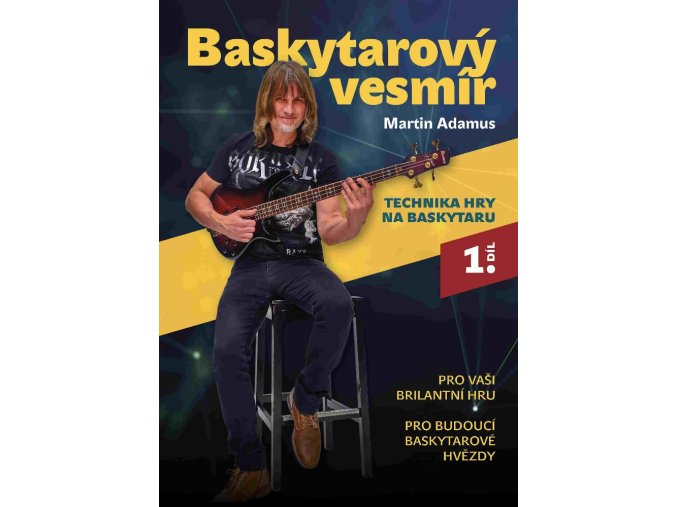 baskytarový vesmír Martin adamus