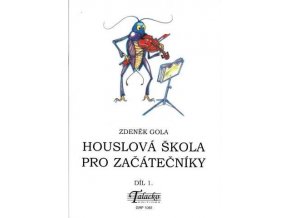 Gola - Houslová škola pro začátečníky 1