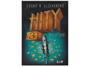 České a Slovenské hity 20. století 3. díl