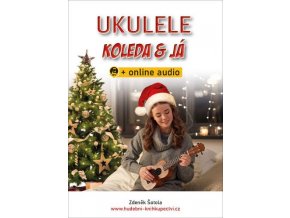 ukulele koleda a já + online audio