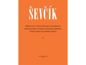 Ševčík přípravná cvičení pro hru dvojhmatů opus 9 H02090 00 1 co 591