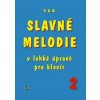 slavné melodie v lehké úpravě pro klavír 2 + CD