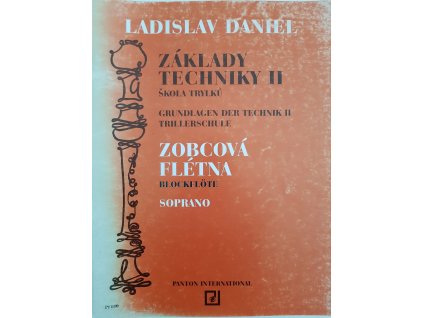 Základy techniky 2 sopránová zobcová flétna - Ladislav Daniel (Škola trylků)