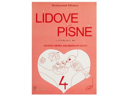 Lidové písně s variacemi 4 - Bohumil Bláha