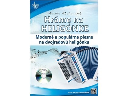 Hráme na heligonke - Martin Čerňanský
