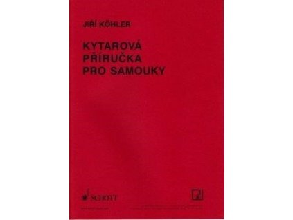 Kytarová příručka pro samouky - Jiří Köhler