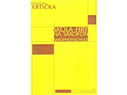 Škola hry na saxofon - Stanislav Krtička