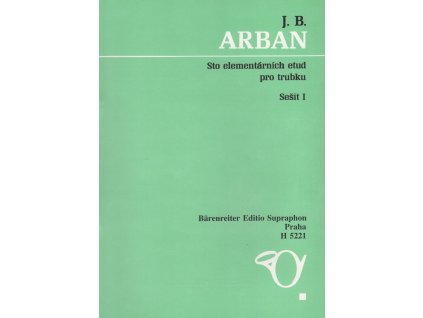 Sto elementárních etud pro trubku- Sešit 1 - J. B. Arban
