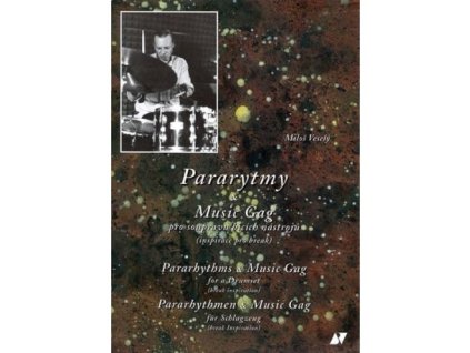Pararytmy § Music Gag pro soupravu bicích nástrojů - Miloš Veselý