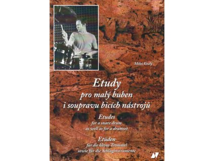 Etudy pro malý buben i soupravu bicích nástrojů - Miloš Veselý