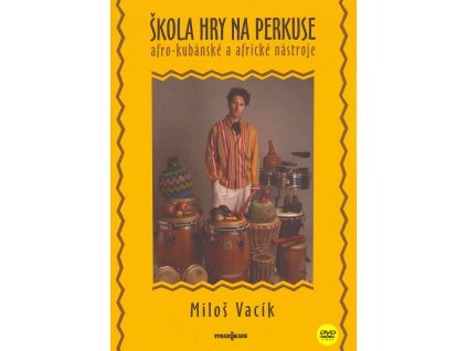 Škola hry na perkuse, afrokubánské a africké nástroje - Miloš Vacík