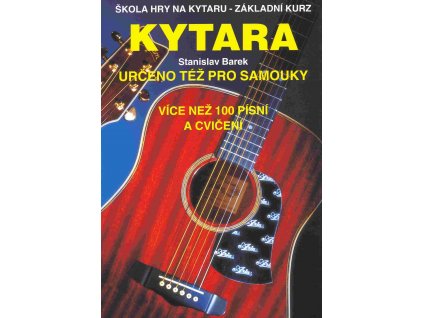 KYTARA - škola hry na kytaru - Stanislav Barek