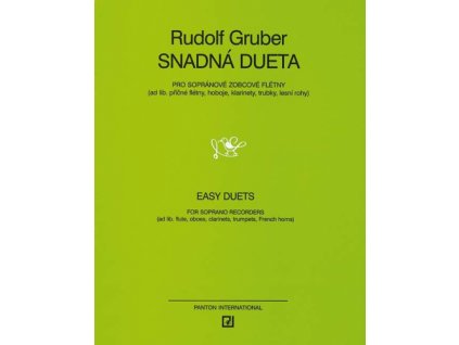 Snadná dueta pro sopránové zobcové flétny - Rudolf Gruber