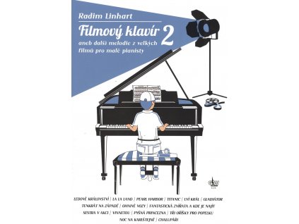 Filmový klavír 2 (aneb další melodie z velkých filmů pro malé pianisty)