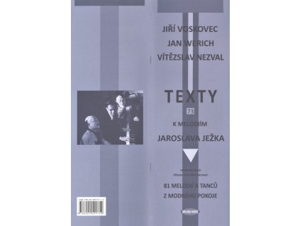 JAROSLAV JEŽEK - 81 melodií a tanců z modrého pokoje - texty k písním (J.Voskovec, J.Werich, V.Nezval)
