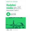 Hudební nauka pro ZUŠ - pracovní sešit 4.ročník - Martin Vozar