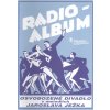 Osvobozené divadlo v melodiích Jaroslava Ježka - Radio Album 6