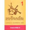 Valčíky 1 - zpěvník lidových a zlidovělých písní