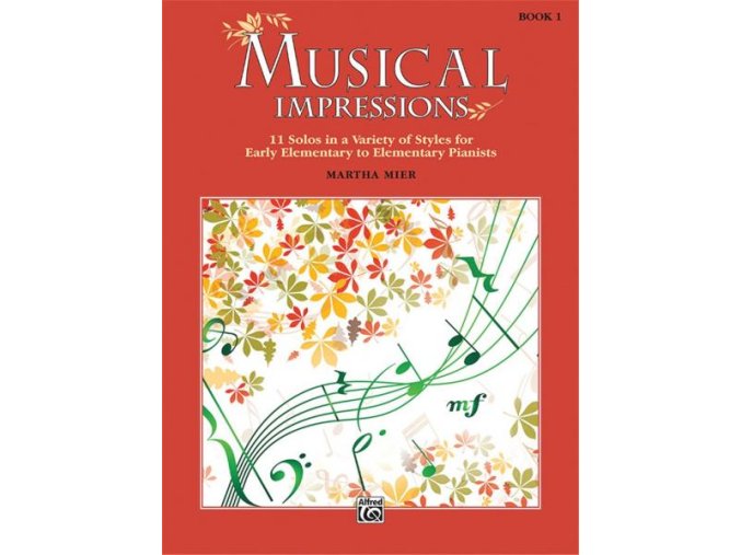 10749 martha mier musical impressions book 1
