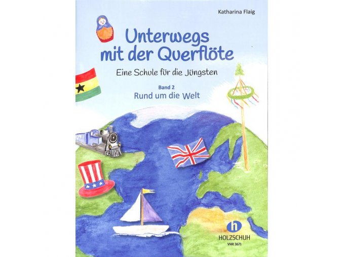 Unterwegs mit der Querflöte 2 - Škola pro nejmenší hráče na příčnou flétnu
