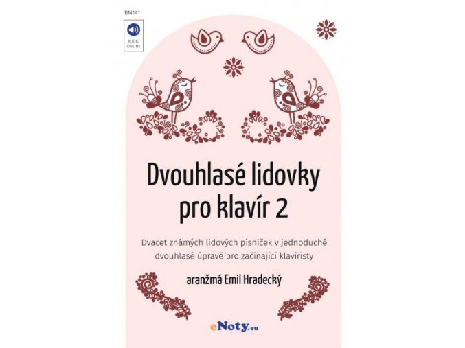 Emil Hradecký - Dvouhlasé lidovky pro klavír 2