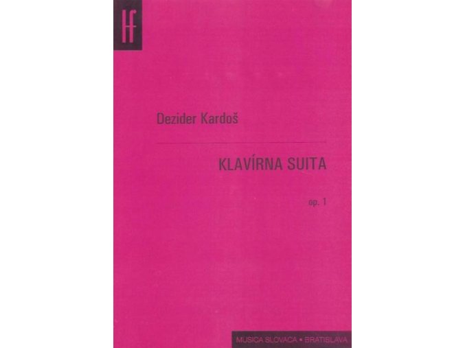 Dezider Kardoš - Klavírna suita op. 1