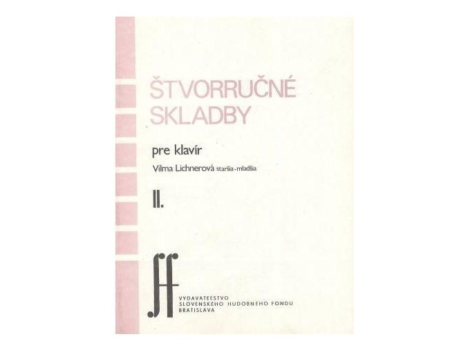 12081 vilma lichnerova stvorrucne skladby ii