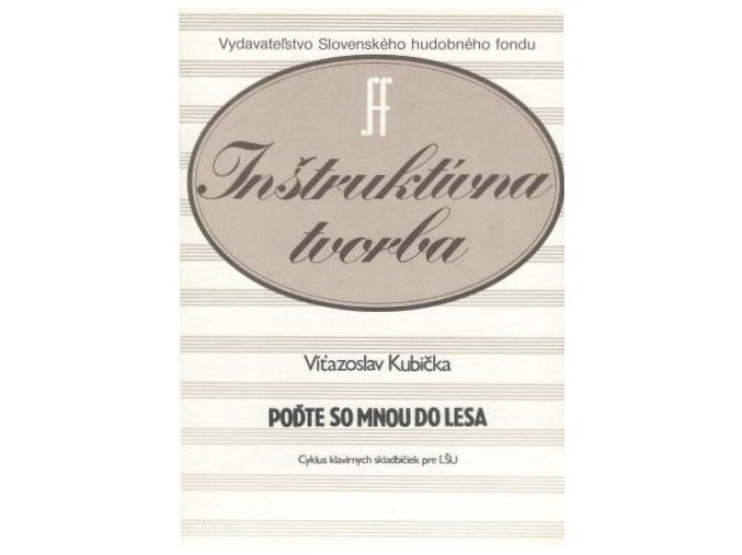 12093 podte so mnou do lesa pre klavir