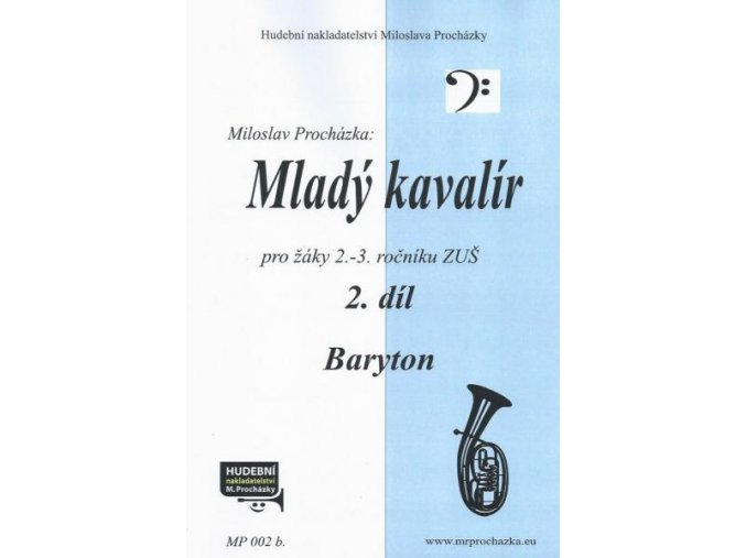 Miloslav Procházka - Mladý kavalír 2 (baryton)