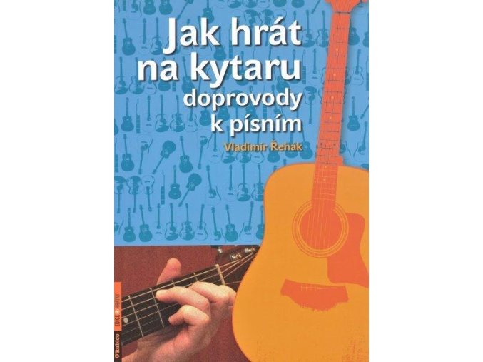 12426 jak hrat na kytaru doprovody k pisnim