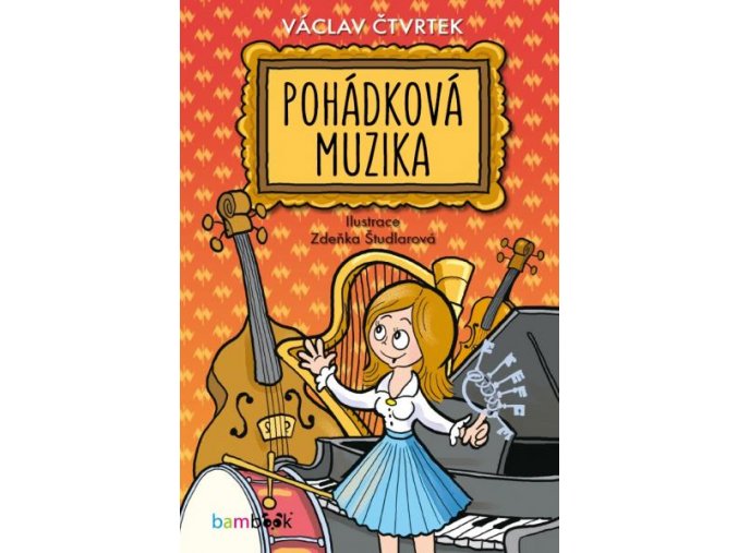 Václav Čtvrtek - Pohádková muzika