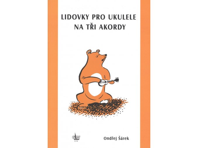 Lidovky pro ukulele na tři akordy