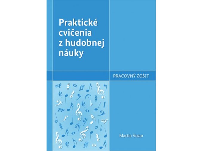 Praktické cvičenia z hudobnej náuky (20 kusov a viac)