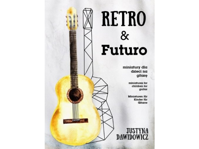 Retro & Futuro I kytarové miniatury A