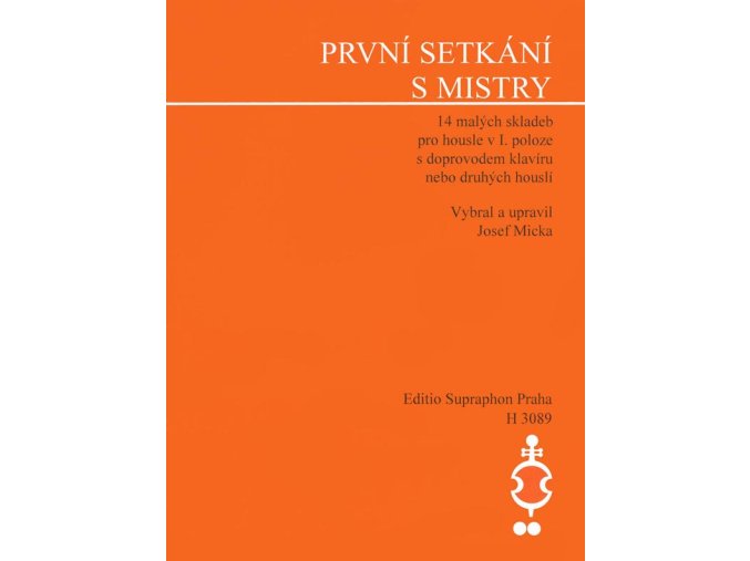 Josef Micka První setkání s mistry