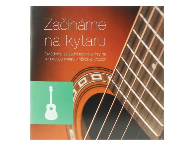 Začínáme na kytaru - kytarová příručka