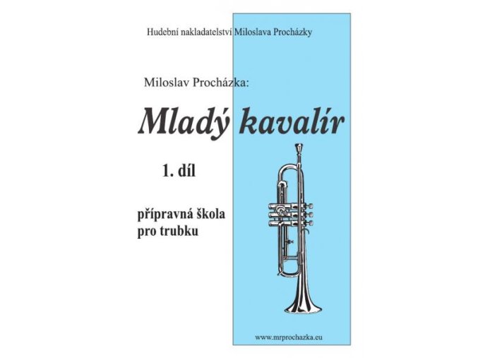 5340 miloslav prochazka mlady kavalir 1 trubka
