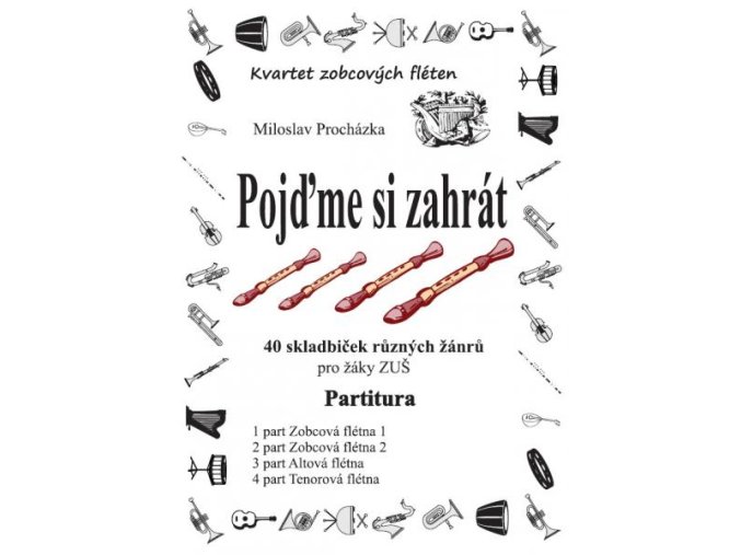 5385 pojdme si zahrat zobcova fletna
