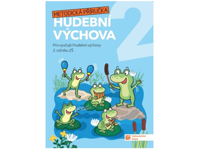 Hravá hudební výchova 2 - metodická příručka