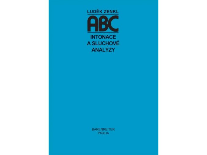 L. Zenkl - ABC intonace a sluchové analýzy