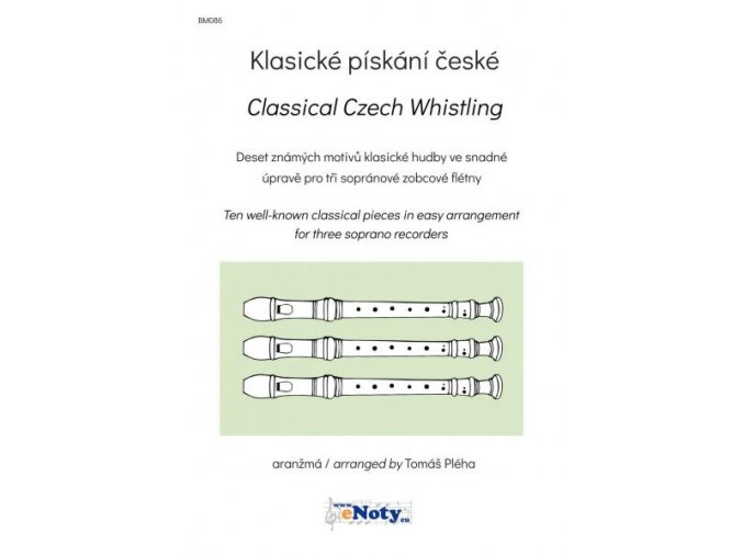 Klasické pískání české