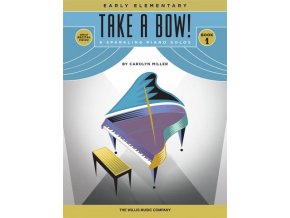 Carollyn Miller - Take a Bow! Book 1