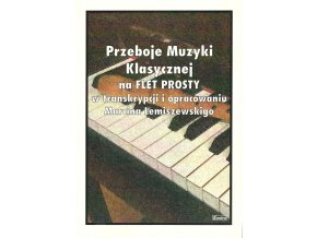 Przeboje muzyki klasycznej na flet prosty nuty na flet prosty