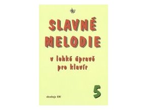 1317 slavne melodie v lehke uprave pro klavir 5 cd