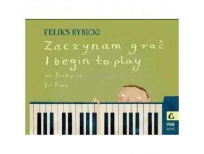 Feliks Rybicki Zaczynam grać