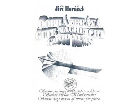 Jiří Horáček - Dobrá zpráva