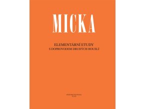 Josef Micka Elementární etudy