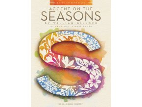 W. Gillock - Accent on the Seasons